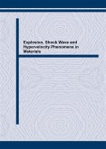 Explosion, Shock Wave and Hypervelocity Phenomena in Materials (eBook, PDF)