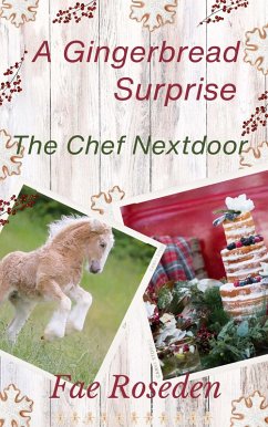 Cover A Gingerbread Surprise The Chef Next Door (eBook, ePUB)