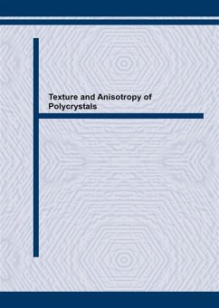 Texture and Anisotropy of Polycrystals (eBook, PDF)