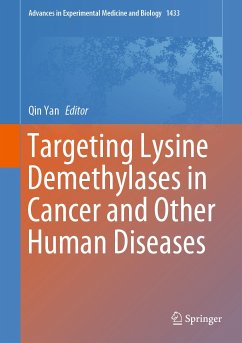 Targeting Lysine Demethylases in Cancer and Other Human Diseases (eBook, PDF)