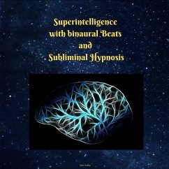 Superintelligence With Binaural Beats and Subliminal Hypnosis (MP3-Download) - Smilla, Miss