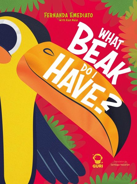 What beak do I have? (eBook, ePUB) What beak do I have? (eBook, ePUB)