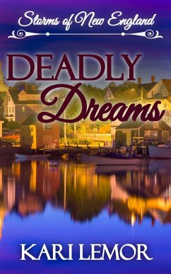 Cover Deadly Dreams (Storms of New England, #7) (eBook, ePUB)