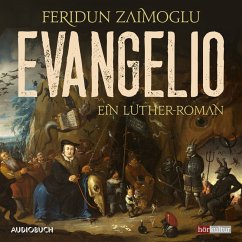 Evangelio - Ein Luther-Roman (MP3-Download) - Zaimoglu, Feridun