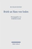 Briefe an Hans von Soden. Briefwechsel mit Philipp Vielhauer und Hans Conzelmann (eBook, PDF)