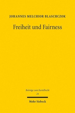 Freiheit und Fairness (eBook, PDF) - Blaschczok, Johannes Melchior