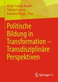 Politische Bildung in Transformation – Transdisziplinäre Perspektiven (eBook, PDF)
