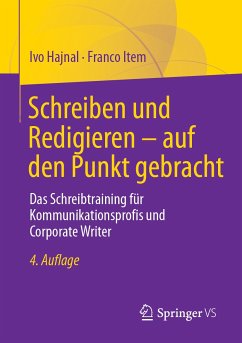 Schreiben und Redigieren – auf den Punkt gebracht (eBook, PDF) - Hajnal, Ivo; Item, Franco