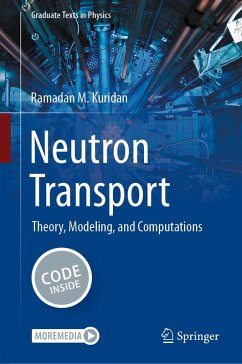 Neutron Transport (eBook, PDF) - Kuridan, Ramadan M.