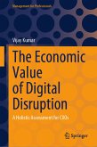 The Economic Value of Digital Disruption (eBook, PDF)