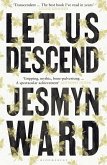 Let Us Descend (eBook, ePUB)