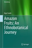 Amazon Fruits: An Ethnobotanical Journey (eBook, PDF)