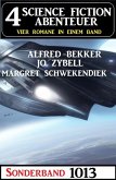 4 Science Fiction Abenteuer Sonderband 1013 (eBook, ePUB)