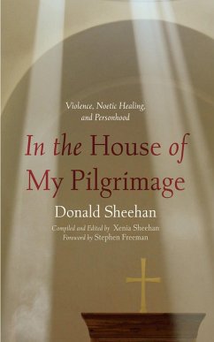 In the House of My Pilgrimage (eBook, ePUB)