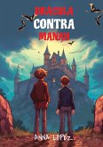 Let your child learn Spanish with 'Dracula Contra Manah' (eBook, ePUB)