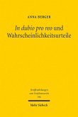 In dubio pro reo und Wahrscheinlichkeitsurteile (eBook, PDF)