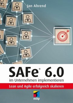 SAFe® 6.0 im Unternehmen implementieren (eBook, PDF) - Ahrend, Jan