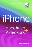 iPhone Handbuch + Videokurs (eBook, ePUB)