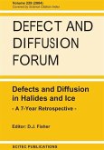 Defects and Diffusion in Halides and Ice - A 7-Year Retrospective (eBook, PDF)