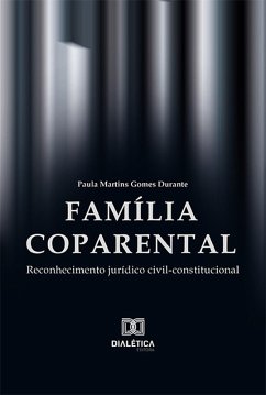 Família coparental (eBook, ePUB) - Durante, Paula Martins Gomes