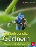 Bienenfreundlich Gärtnern (Mängelexemplar)