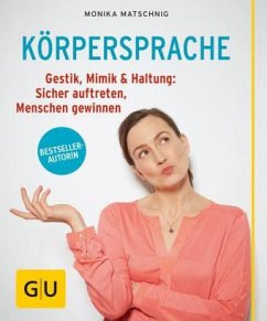 Körpersprache  - Matschnig, Monika