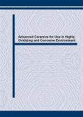 Advanced Ceramics for Use in Highly Oxidizing and Corrosive Environment (eBook, PDF)