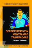 Deportistas con mentalidad triunfadora (eBook, ePUB) Deportistas con mentalidad triunfadora (eBook, ePUB)