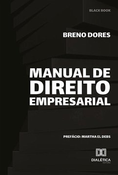 Manual de Direito Empresarial (eBook, ePUB) - Dores, Breno