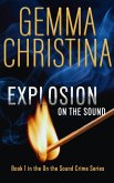 Explosion on the Sound (eBook, ePUB)