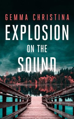 Explosion on the Sound (eBook, ePUB) - Christina, Gemma