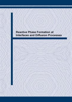 Reactive Phase Formation at Interfaces and Diffusion Processes (eBook, PDF)