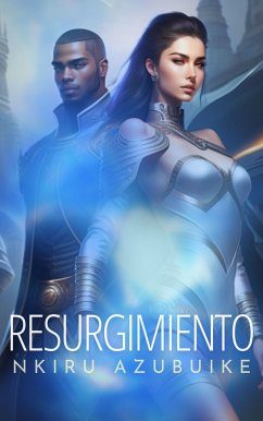 Resurgimiento (eBook, ePUB) - Azubuike, Nkiru