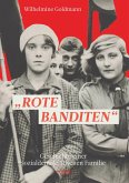 "Rote Banditen" (eBook, ePUB)