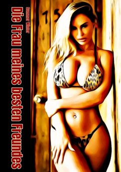 Cover Die Frau meines besten Freundes (eBook, ePUB)