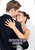 Entreprise de Mariage (eBook, ePUB)