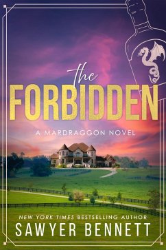 The Forbidden: A Mardraggon Novel (Bluegrass Empires, #2) (eBook, ePUB) - Bennett, Sawyer