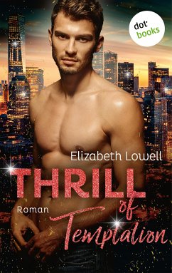 Thrill of Temptation (eBook, ePUB) - Lowell, Elizabeth