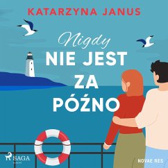 Cover Nigdy nie jest za późno (MP3-Download)