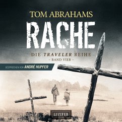 RACHE (Traveler 4) (MP3-Download) - Abrahams, Tom