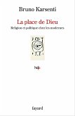 La place de Dieu (eBook, ePUB)