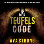 Der Teufelscode (Ein spannungsgeladener Remi Laurent FBI Thriller – Buch 3) (MP3-Download)