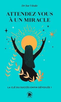Cover Attendez-vous à un miracle (eBook, ePUB)