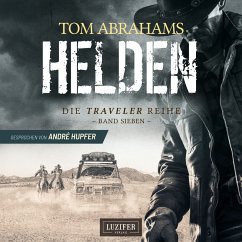 HELDEN (Traveler 7) (MP3-Download) - Abrahams, Tom
