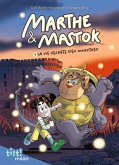 Marthe et Mastok, Tome 01 (eBook, ePUB)