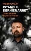 Istanbul, dernier arrêt (eBook, ePUB) Istanbul, dernier arrêt (eBook, ePUB)