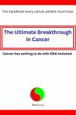 The Ultimate Breakthrough in Cancer (eBook, ePUB)