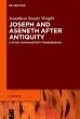 Joseph and Aseneth After Antiquity - Bild 1