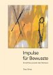 Impulse für Bewusste - Bild 1