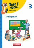 Nase vorn! - Mathematik 3. Schuljahr - Einstiegsbuch
